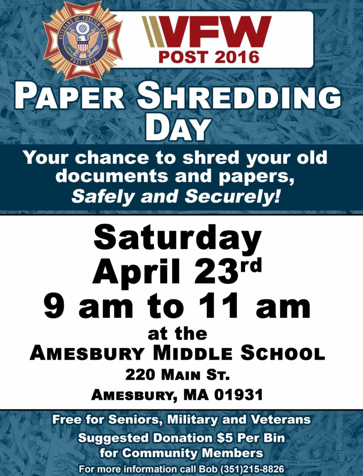 Amesbury VFW Paper Shredding Day Saturday, April 23rd The Town Common