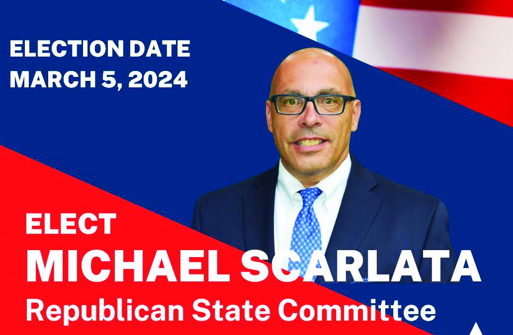 Michael Scarlata Republican State Committeeman Candidate – Letter to the Editor