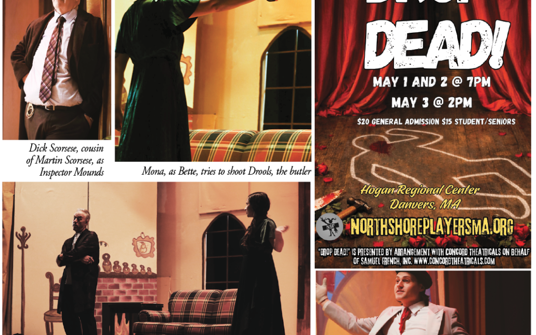 ‘Drop Dead!’ – North Shore Players – Danvers, Mass.