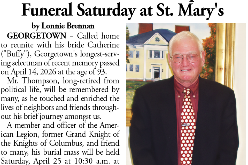 Selectman Paul B. Thompson Funeral Saturday at St. Mary’s
